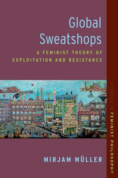 Mirjam Müller: Global Sweatshops, Buch