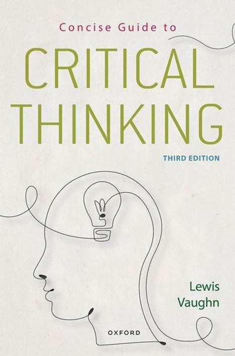 Lewis Vaughn: Concise Guide to Critical Thinking, Buch