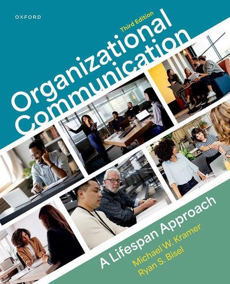 Michael Kramer: Organizational Communication, Buch