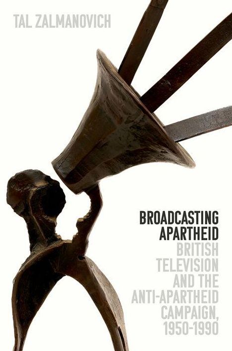 Tal Zalmanovich: Broadcasting Apartheid, Buch