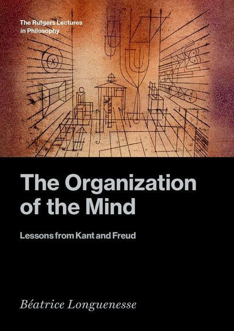 Béatrice Longuenesse: The Organization of the Mind, Buch