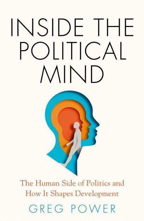 Greg Power: Inside the Political Mind, Buch