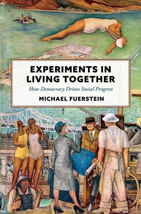 Michael Fuerstein: Experiments in Living Together, Buch