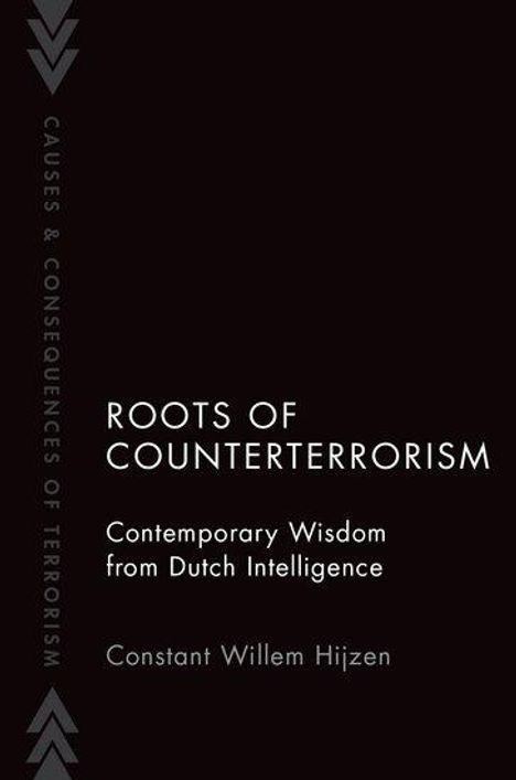 Constant Willem Hijzen: Roots of Counterterrorism, Buch