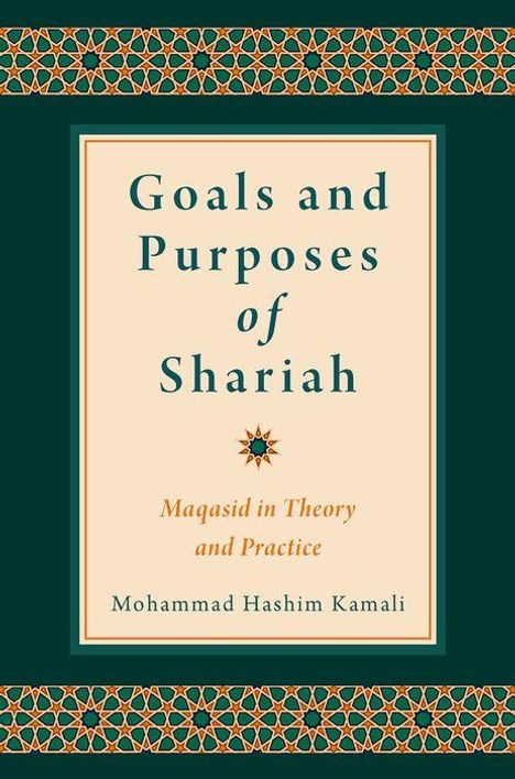Mohammad Hashim Kamali: Goals and Purposes of Shariah, Buch