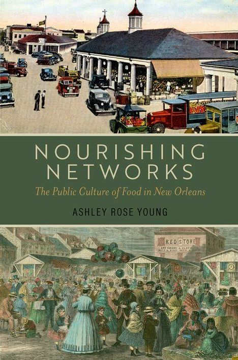 Ashley Rose Young: Nourishing Networks, Buch