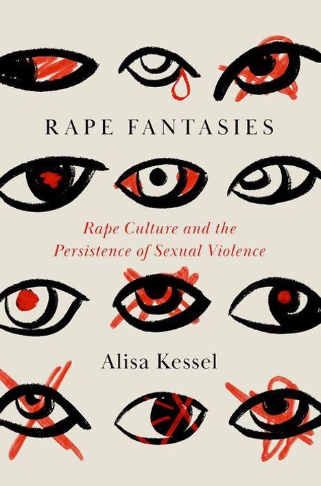 Alisa Kessel: Rape Fantasies, Buch