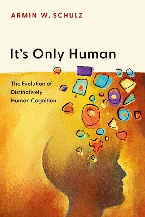 Armin W Schulz: It's Only Human, Buch