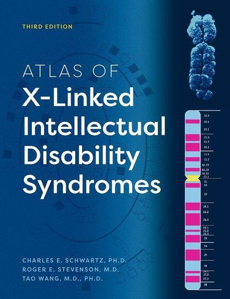 Text: "Third Edition, ATLAS OF X-Linked Intellectual Disability Syndromes." Dazu Chromosom- und DNA-Bild, Diagramm.