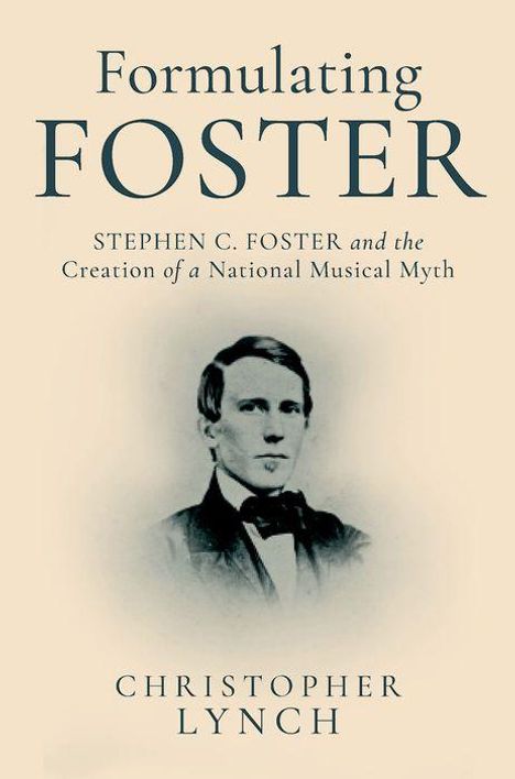 Christopher Lynch: Formulating Foster, Buch