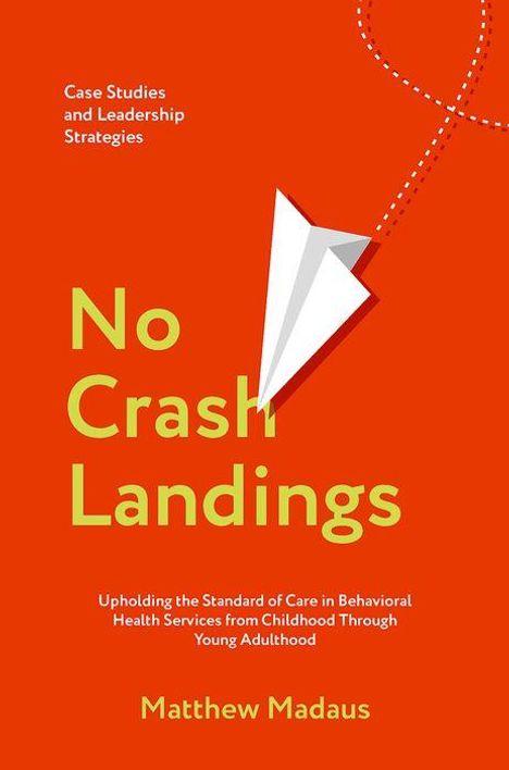 Matthew Madaus: No Crash Landings, Buch