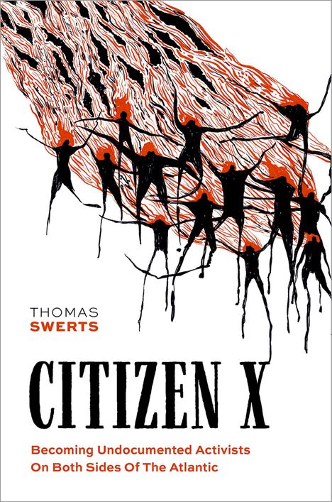 "CITIZEN X: Becoming Undocumented Activists On Both Sides Of The Atlantic." Dynamische, abstrakte Figuren in Schwarz und Rot.