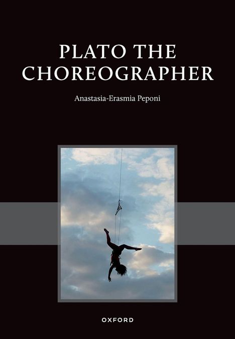 „PLATO THE CHOREOGRAPHER“ und „Anastasia-Erasmia Peponi“ steht über einem Foto einer Person, die kopfüber hängt.