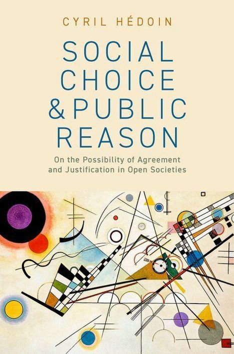 Text: "Cyril Hédoin, Social Choice & Public Reason, On the Possibility of Agreement and Justification in Open Societies." Abstrakte Illustration mit Kreisen und Linien im unteren Bereich.
