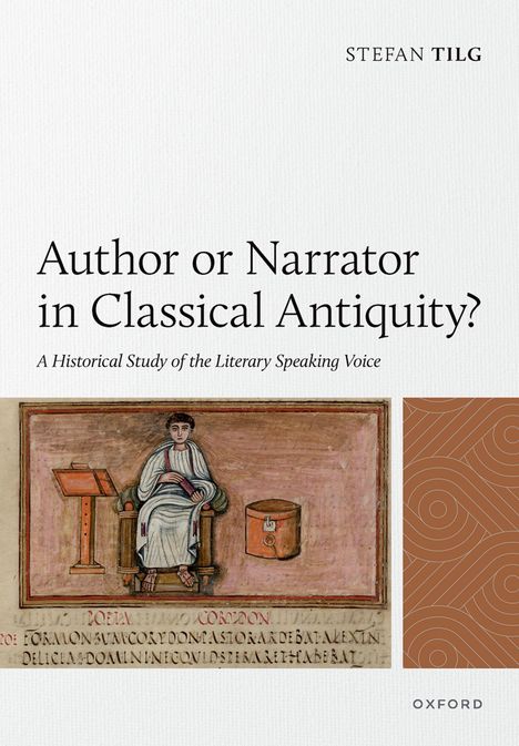 "Author or Narrator in Classical Antiquity? A Historical Study of the Literary Speaking Voice." Oben Name des Autors. Gemälde eines sitzenden Mannes in antiker Kleidung mit Buch und Schreibpult.