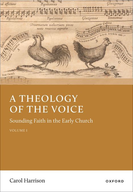 "A THEOLOGY OF THE VOICE", Hühner mit Musiknoten, kunstvolle Zeichnungen, Buchtitel von Carol Harrison, Oxford.