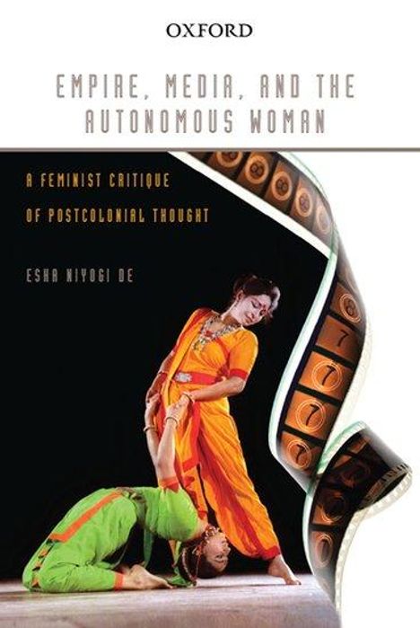 Esha Niyogi De: Empire, Media, and the Autonomous Woman, Buch