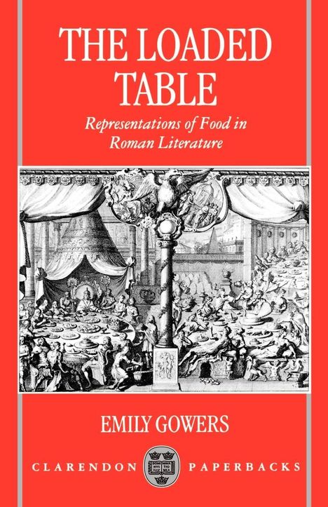 Emily Gowers: The Loaded Table, Buch