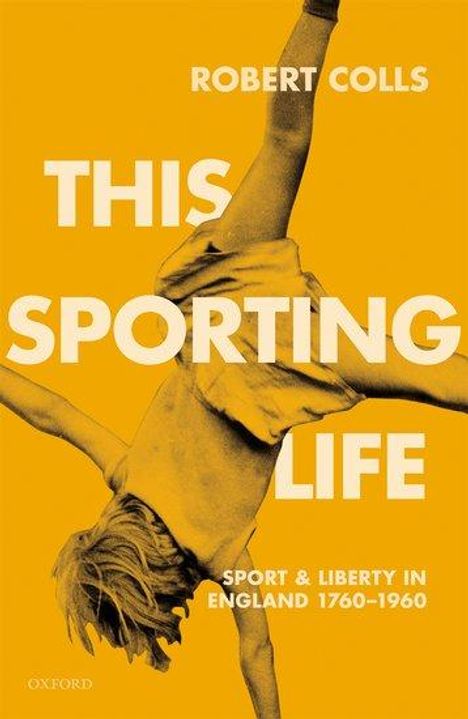 Robert Colls: This Sporting Life, Buch