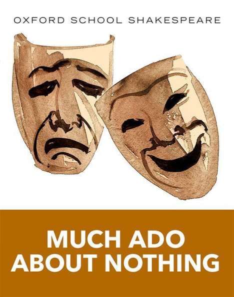 William Shakespeare: Much Ado About Nothing, Buch