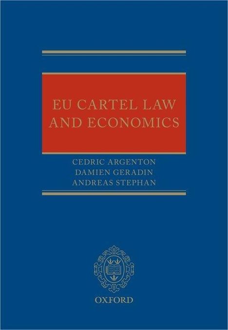 Cedric Associates Argenton: EU Cartel Law and Economics, Buch