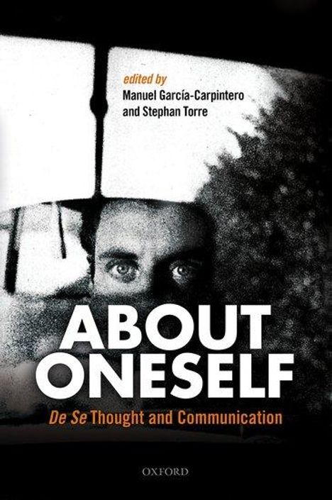 Manuel Garcia-Carpintero: About Oneself, Buch