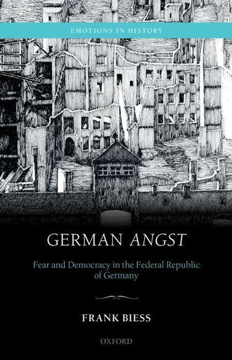 Frank Biess: German Angst, Buch