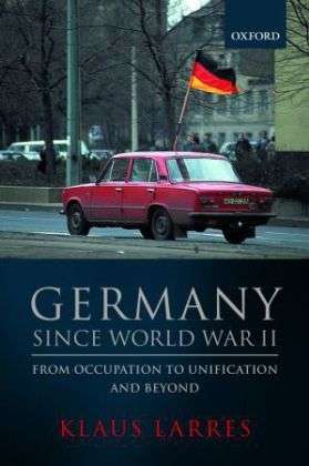 Klaus Larres: Larres, K: Germany Since World War II, Buch