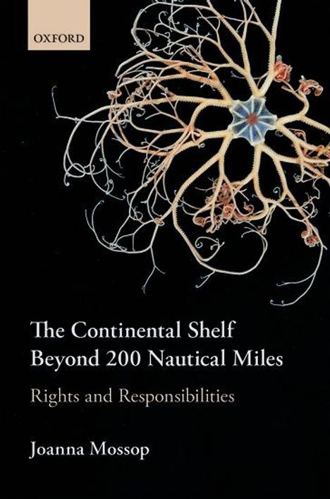 Joanna Mossop: Continental Shelf Beyond 200 Nautical Miles, Buch