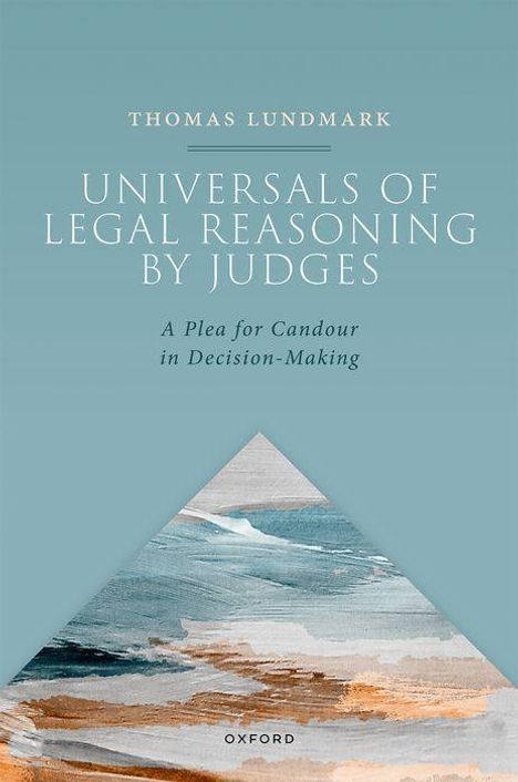 Thomas Lundmark: Judicial Legislating in Germany: A Model for Europe?, Buch
