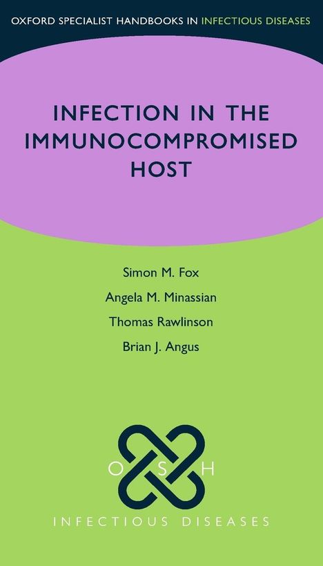 Simon Fox: Osh Infection in the Immunocompromised Host, Buch