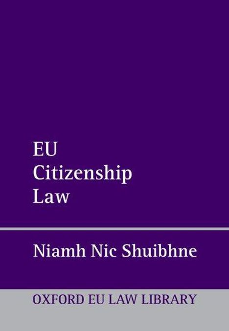 Niamh Nic Shuibhne: EU Citizenship Law, Buch