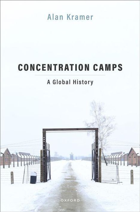 Alan Kramer: Concentration Camps, Buch