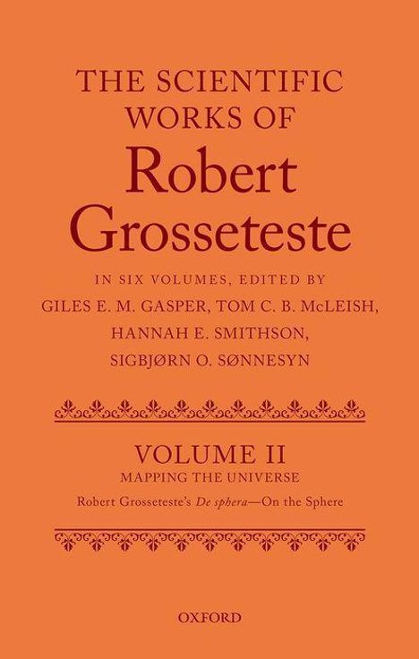 The Scientific Works of Grosseteste, Volume II, Buch