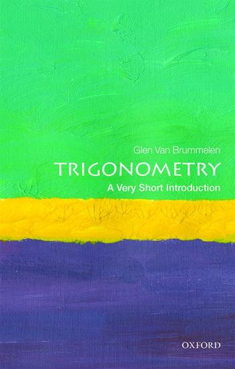 Glen van Brummelen: Trigonometry: A Very Short Introduction, Buch