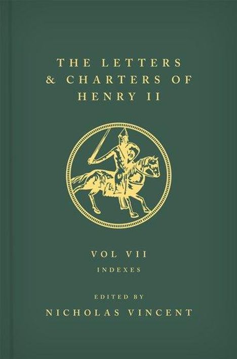 The Letters and Charters of Henry II, King of England 1154-1189, Buch