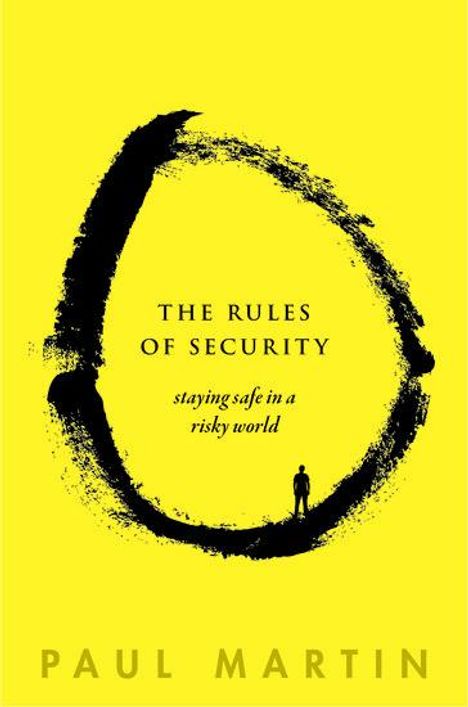 Paul Martin: The Rules of Security, Buch