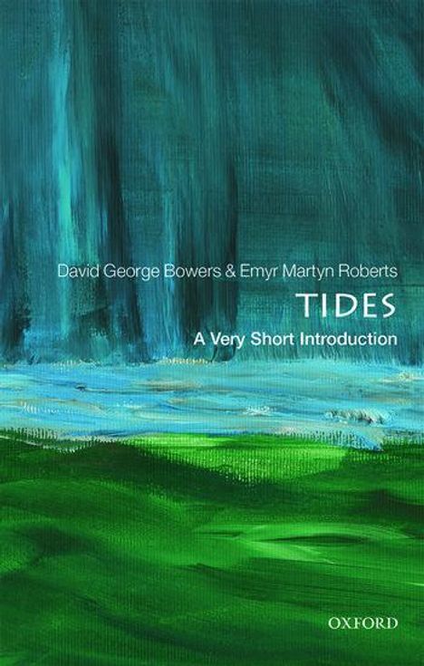 David George Bowers: Tides: A Very Short Introduction, Buch