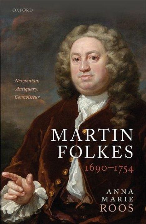 Anna Marie Roos: Martin Folkes (1690-1754), Buch
