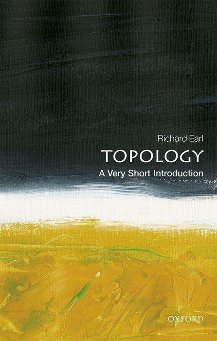 Richard Earl: Topology: A Very Short Introduction, Buch