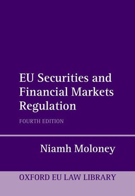 Niamh Moloney: EU Securities and Financial Markets Regulation, Buch