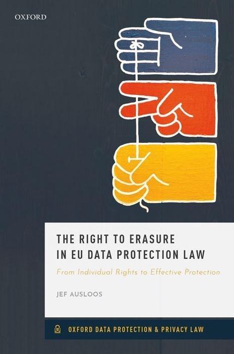 Jef Ausloos: Right to Erasure in Eu Data Protection Law, Buch