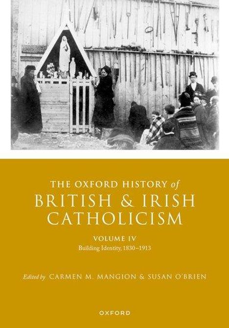 The Oxford History of British and Irish Catholicism, Volume IV, Buch