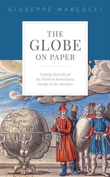Giuseppe Marcocci: The Globe on Paper, Buch