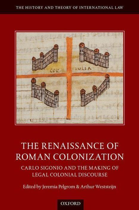 The Renaissance of Roman Colonization, Buch