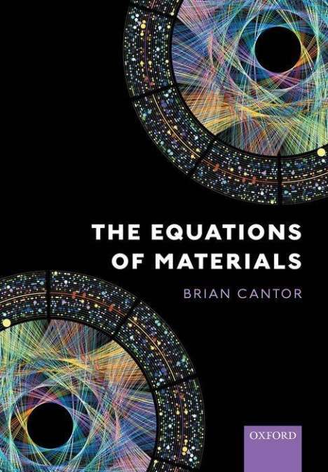 Brian Cantor: The Equations of Materials, Buch