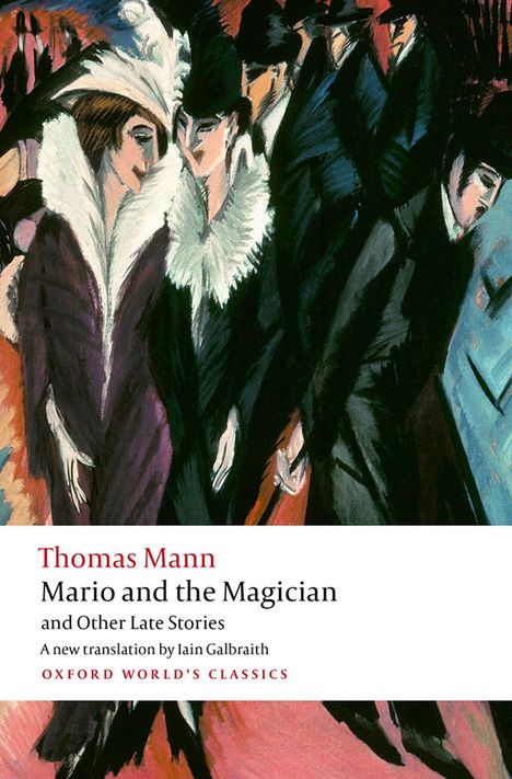 Text: "Thomas Mann, Mario and the Magician, and Other Late Stories." Illustration: Menschen in eleganter Kleidung mit Federn.