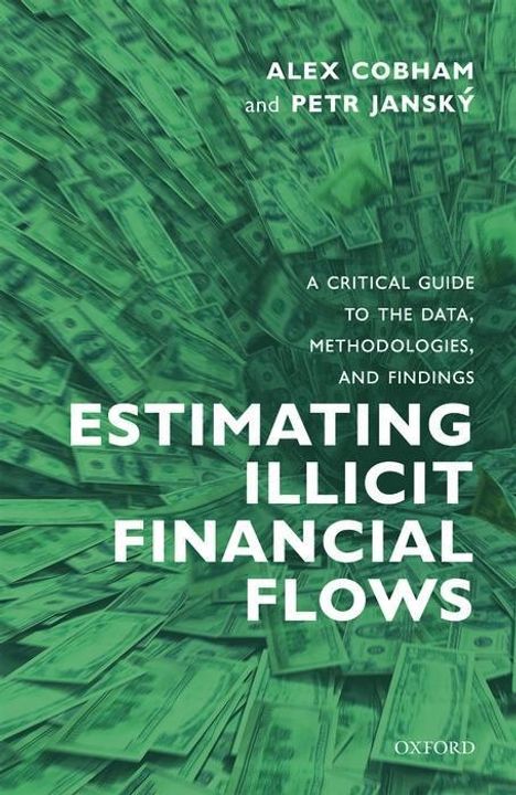 Alex Cobham: Estimating Illicit Financial Flows, Buch