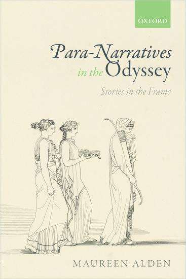 Maureen Alden: Para-Narratives in the Odyssey, Buch