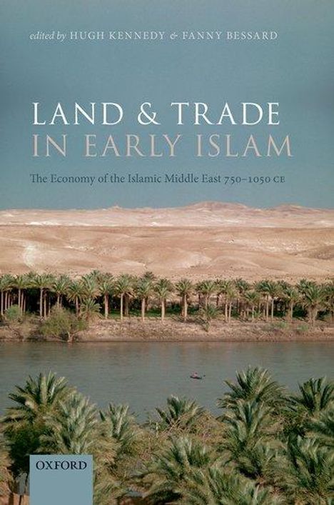 Land and Trade in Early Islam, Buch